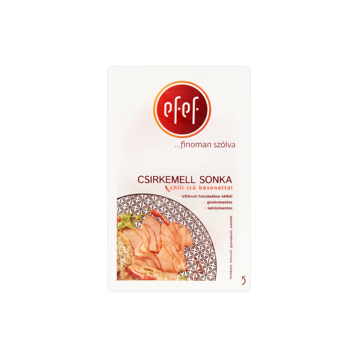 eFeF Szeletelt csirkemell sonka chili ízű bevonattal 100 g